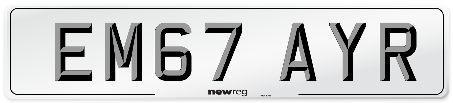 EM67 AYR Number Plate from New Reg